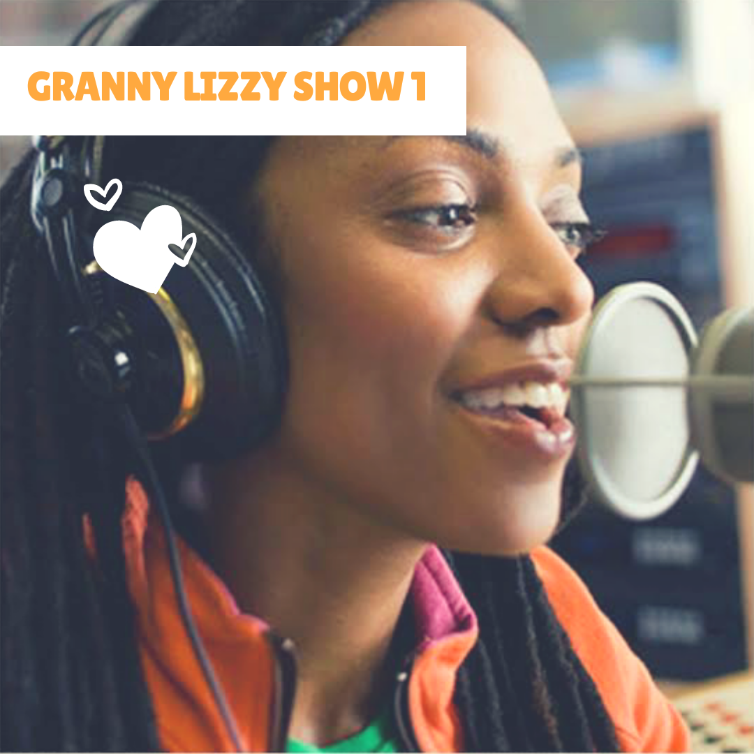 THE GRANNY LIZZY SHOW 1