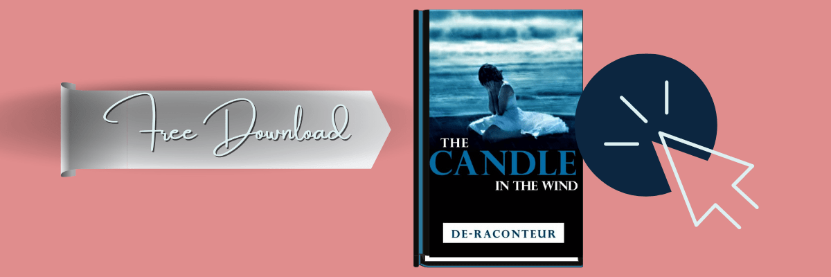 FREE E-BOOK DOWNLOAD- The Candle in the Wind by De-Raconteur