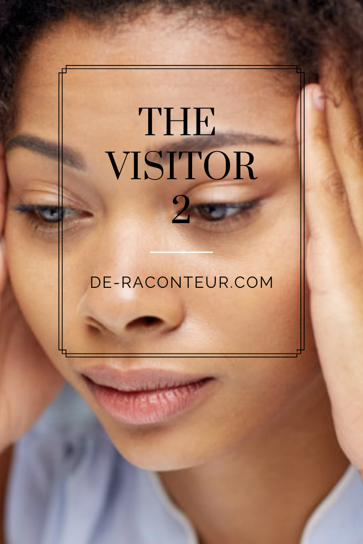 THE VISITOR EPISODE 2 (A CHRISTIAN STORY BY DE-RACONTEUR)